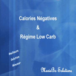 Calories Négatives et Régime Low Carb - Documents