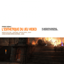 L'esthétique du jeu vidéo: de l'abstraction géométrique au triomphe du photoréalisme - Design