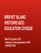 BREVET BLANC HISTOIRE/GEO EDUCATION CIVIQUE